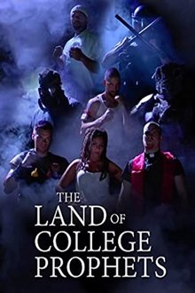 The Land of College Prophets movie poster