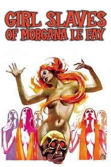 Girl Slaves of Morgana Le Fay movie poster