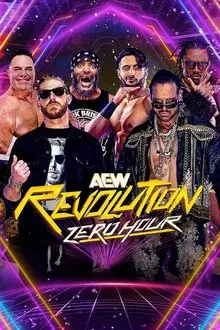 AEW Revolution: Zero Hour movie poster