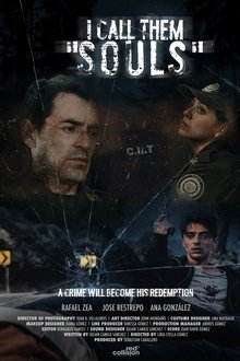 I Call Them "Souls" movie poster
