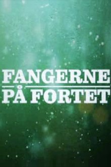 Fangerne på fortet tv show poster