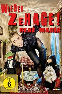 René Marik - Wieder Zehage! movie poster