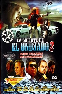 La Muerte del Ondeado 2 movie poster