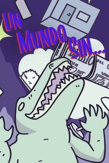A World Without... tv show poster