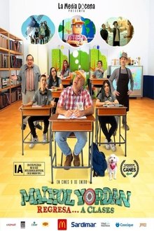 Maikol Yordan Regresa a Clases movie poster
