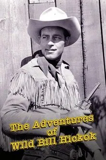 The Adventures of Wild Bill Hickok tv show poster