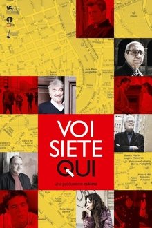 Voi siete qui movie poster