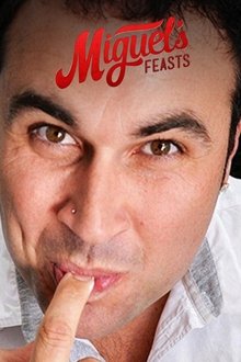 Miguel’s Feasts tv show poster