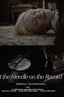 Put the Needle on the Record movie poster