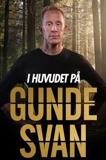 I Huvudet på Gunde Svan tv show poster