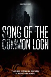 Song of the Common Loon movie poster