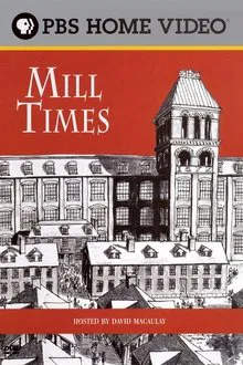 David Macaulay: Mill Times movie poster
