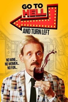 Poster do filme Go to Hell and Turn Left