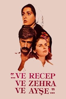 Thus Were Recep, Zehra And Ayşe movie poster