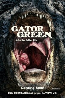 Gator Green movie poster