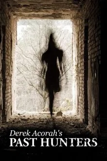 Derek Acorah's Past Hunters tv show poster