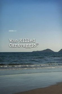 Who Killed Caravaggio? movie poster