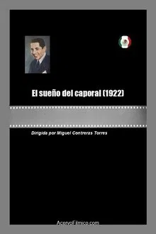 El sueño del caporal movie poster