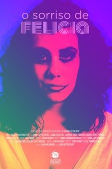 O Sorriso de Felícia movie poster