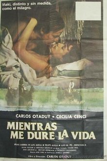 Mientras me dure la vida movie poster