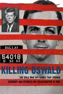 Killing Oswald movie poster