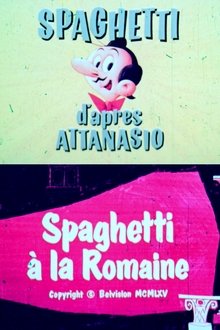 Spaghetti à la romaine movie poster