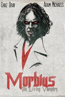 Morbius: The Living Vampire movie poster