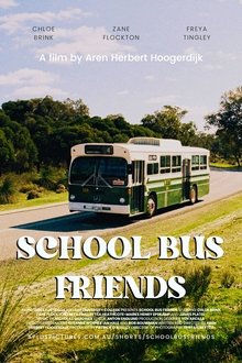 School Bus Friends movie poster