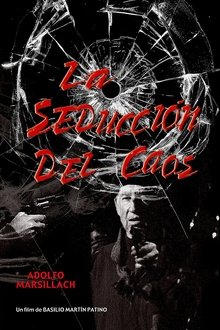 La seducción del caos movie poster