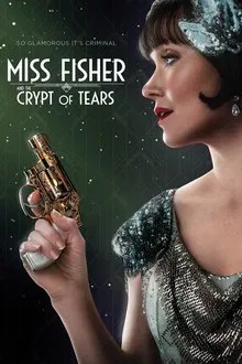 Miss Fisher and the Crypt of Tears movie poster