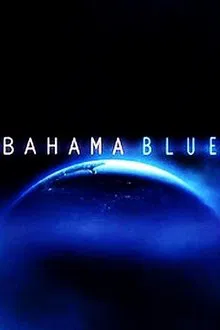 Bahama Blue tv show poster