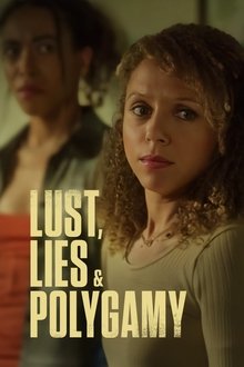 Lust, Lies, and Polygamy movie poster