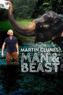 Man & Beast with Martin Clunes tv show poster