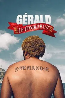 Gérald le Conquérant movie poster