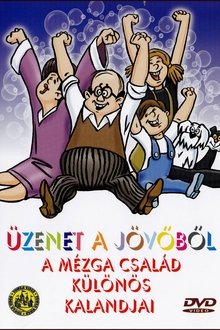 Legacy from the Future - Fantastic Adventures of Family Mézga tv show poster