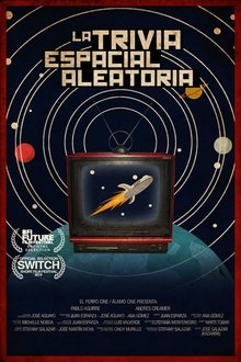 La trivia espacial aleatoria movie poster