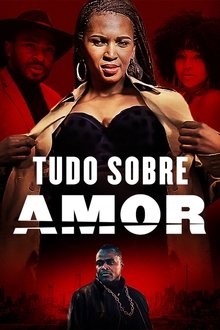 Poster do filme Tudo Sobre Amor