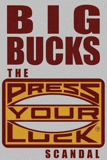 Big Bucks: The Press Your Luck Scandal movie poster