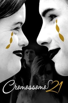 Cromossomo 21 movie poster