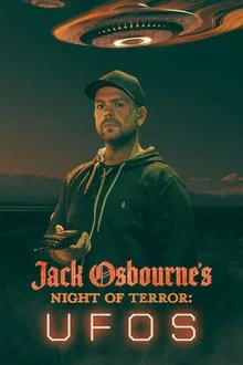 Jack Osbourne's Night of Terror: UFOs movie poster