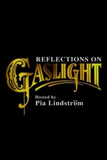 Poster do filme Reflections on 'Gaslight'