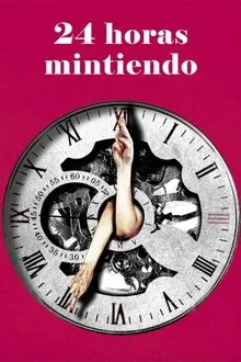 24 Hours of Lies movie poster
