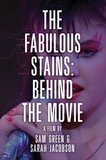 The Fabulous Stains: Behind the Movie movie poster