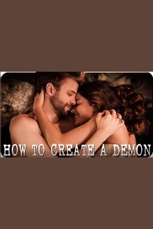 How To Create A Demon movie poster