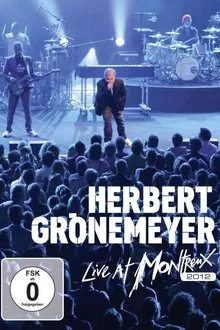 Herbert Grönemeyer - Live at Montreux 2012 movie poster