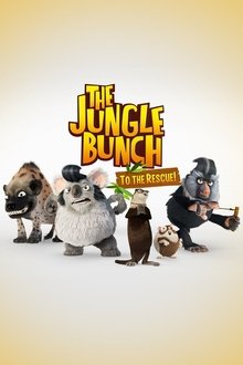 The Jungle Bunch: To the Rescue tv show poster