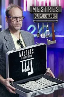 Poster da série Mestres da Sabotagem