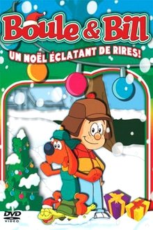 Poster do filme Boule & Bill:Noël éclatant de rires !