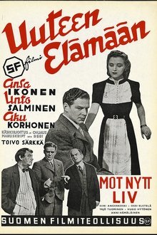 Uuteen elämään movie poster