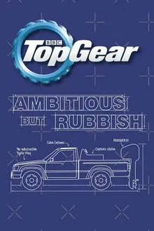 Top Gear: Ambitious But Rubbish tv show poster